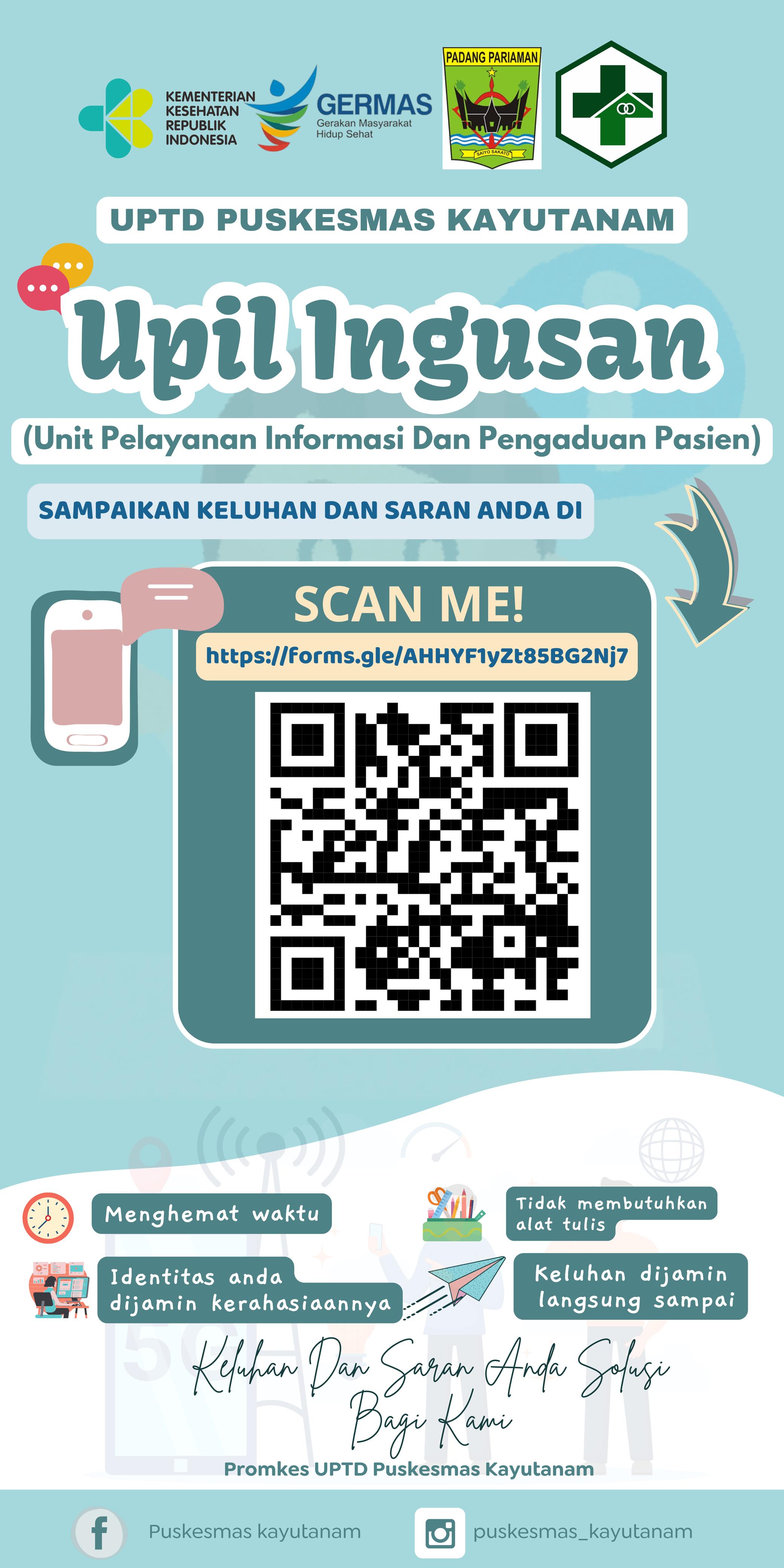 INOVASI UPIL INGUSAN (Unit Pelayanan Informasi Dan Pengaduan Pasien)