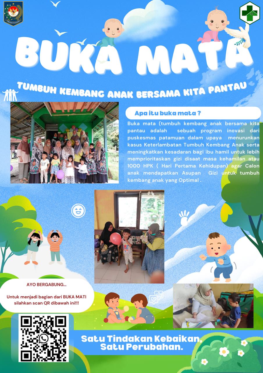 INOVASI BUKA MATA (TUMBUH KEMBANG ANAK BERSAMA KITA PANTAU)