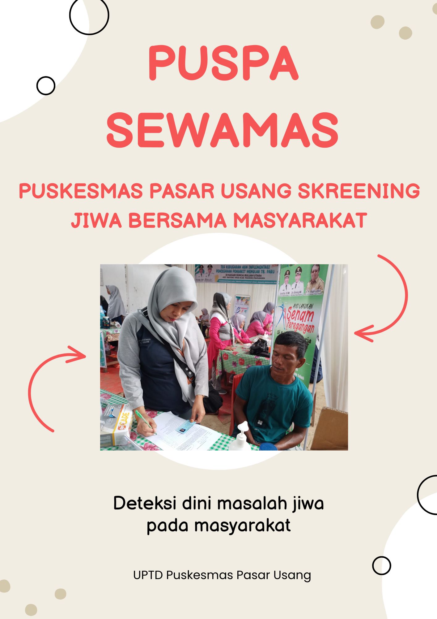 Inovasi Puspa  Sewamas (Puskesmas Pasar Usang Sehatkan Jiwa Masyarakat)