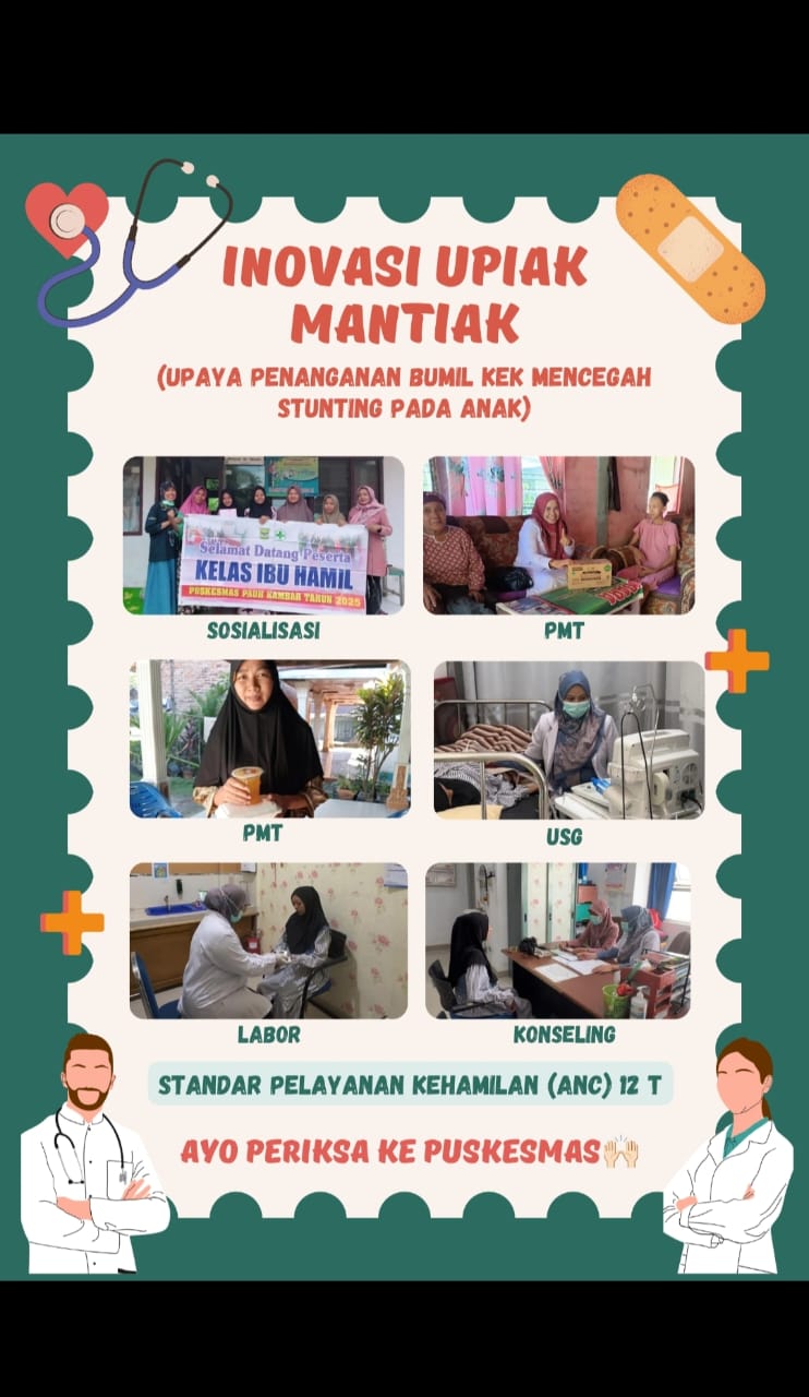 UPIAK MANTIAK (Upaya Penanganan Bumil KEK Mencegah Stunting Pada Anak)